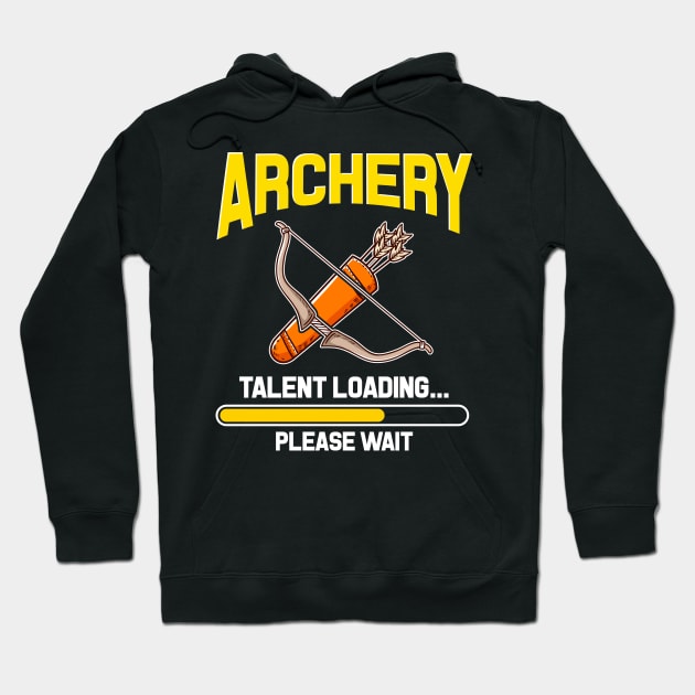 Archery Talent Loading Archer Hoodie by E
